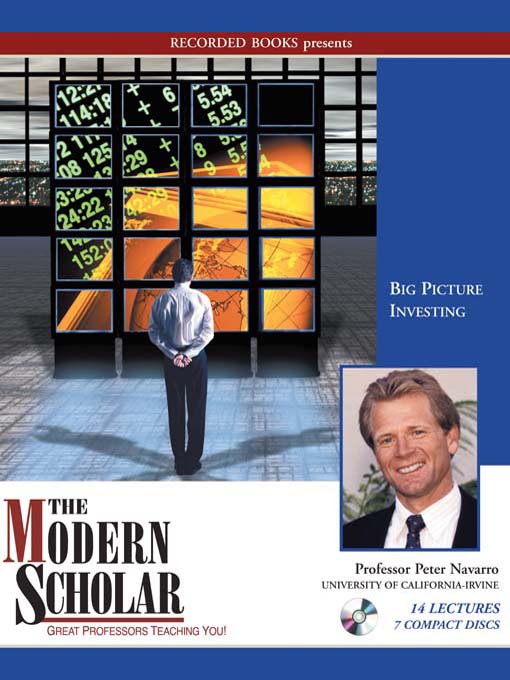 Title details for Big Picture Investing by Peter Navarro - Available